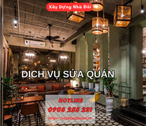 DỊCH VỤ SỬA CHỮA QUÁN ĂN