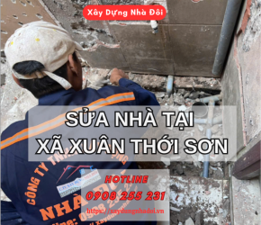 SỬA NHÀ TẠI XÃ XUÂN THỚI SƠN