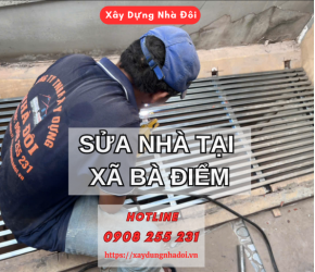 SỬA NHÀ TẠI XÃ BÀ ĐIỂM