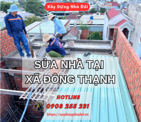 SỬA NHÀ TẠI XÃ ĐÔNG THẠNH